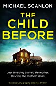 The Child Before: An absolutely gripping detective thriller (A Detective Finnegan Beck Crime Thriller)