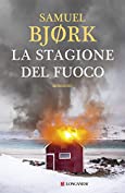 La stagione del fuoco: La Squadra Omicidi di Oslo (Italian Edition)