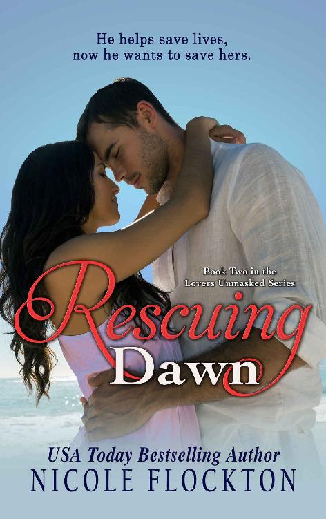 Rescuing Dawn (Lovers Unmasked Book 2)