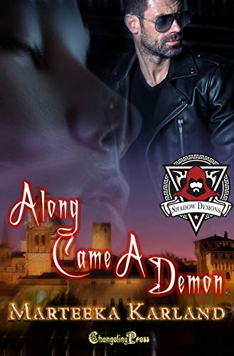 Along Came a Demon (Shadow Demons 1): A Bones MC Romance