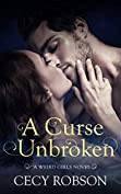 A Curse Unbroken: A Weird Girls Novel