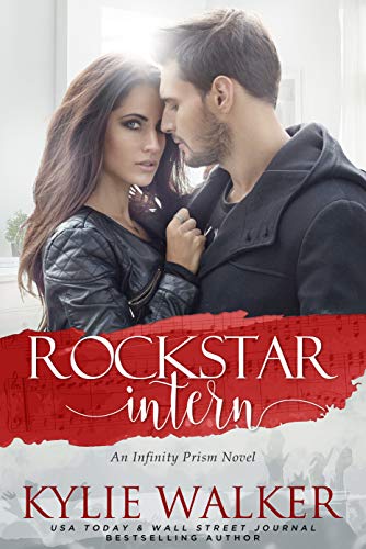 Rockstar Intern (Infinity Prism Book 5)