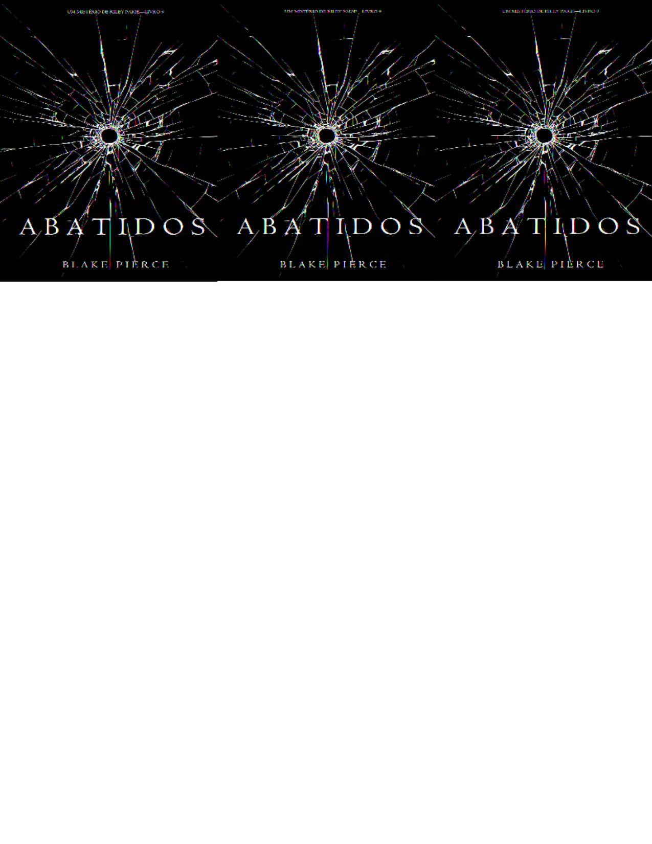 Abatidos (Um Mistério de Riley Paige—Livro 9)