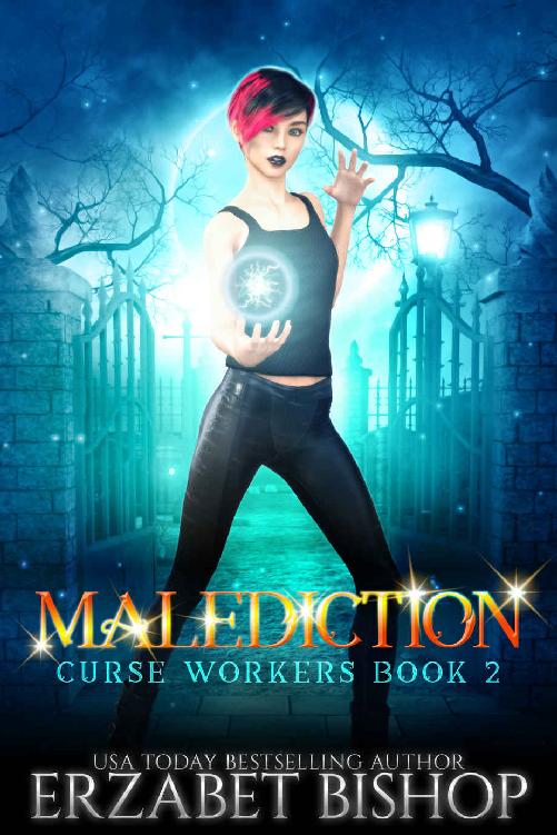 Malediction (Curse Workers Book 2)