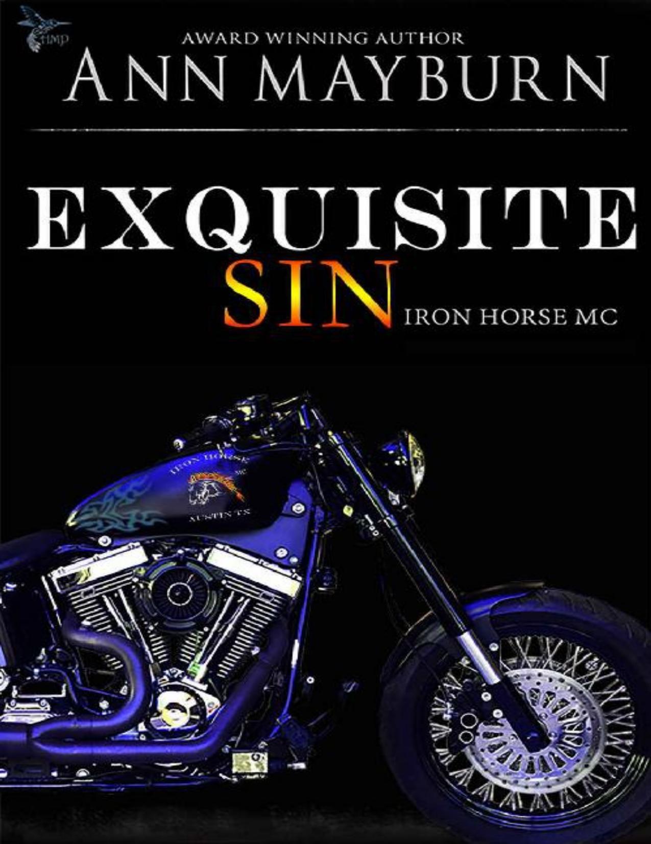 Exquisite Sin (Iron Horse MC Book 6)