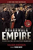 Boardwalk Empire: The Birth, High Times, and Corruption of Atlantic City HBO Series Tie-In Edition