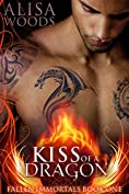 Kiss of a Dragon (Fallen Immortals 1) - Dragon Shifter Paranormal Romance