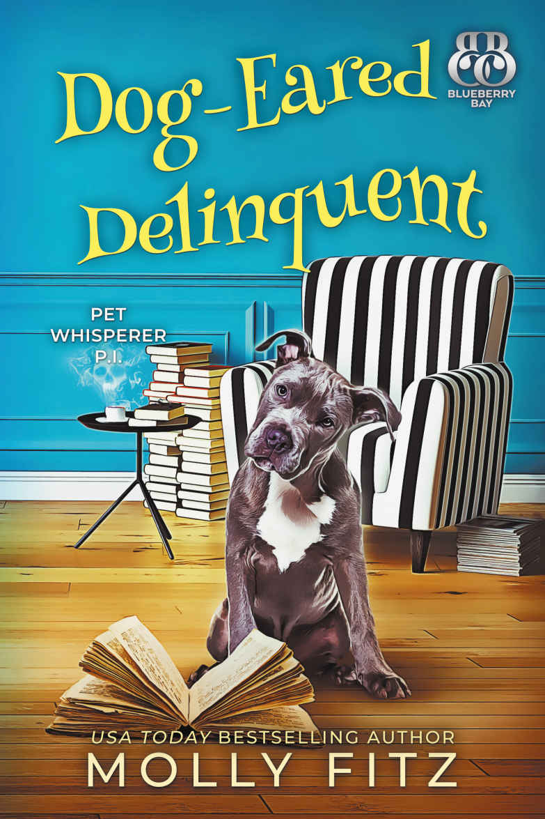 Dog-Eared Delinquent (Pet Whisperer P.I. Book 4)