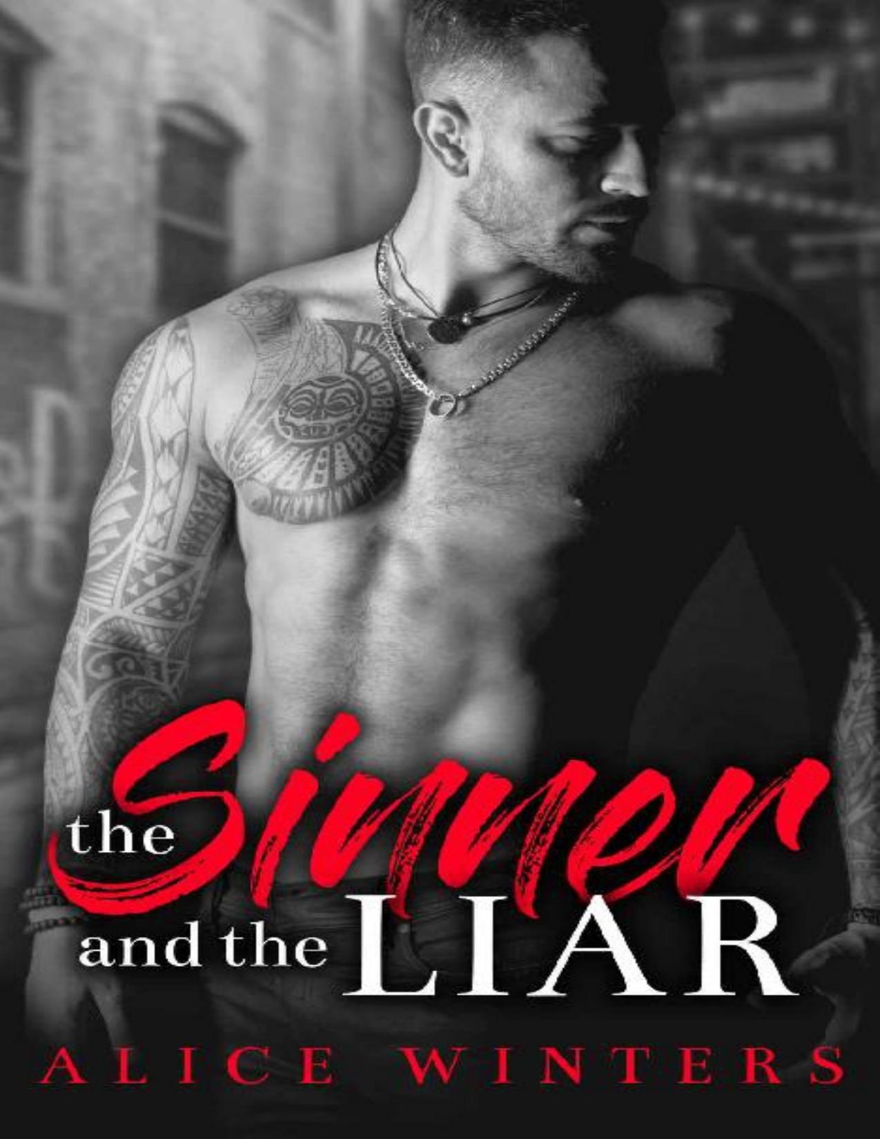 The Sinner and the Liar: (Seeking Asylum Book 1)