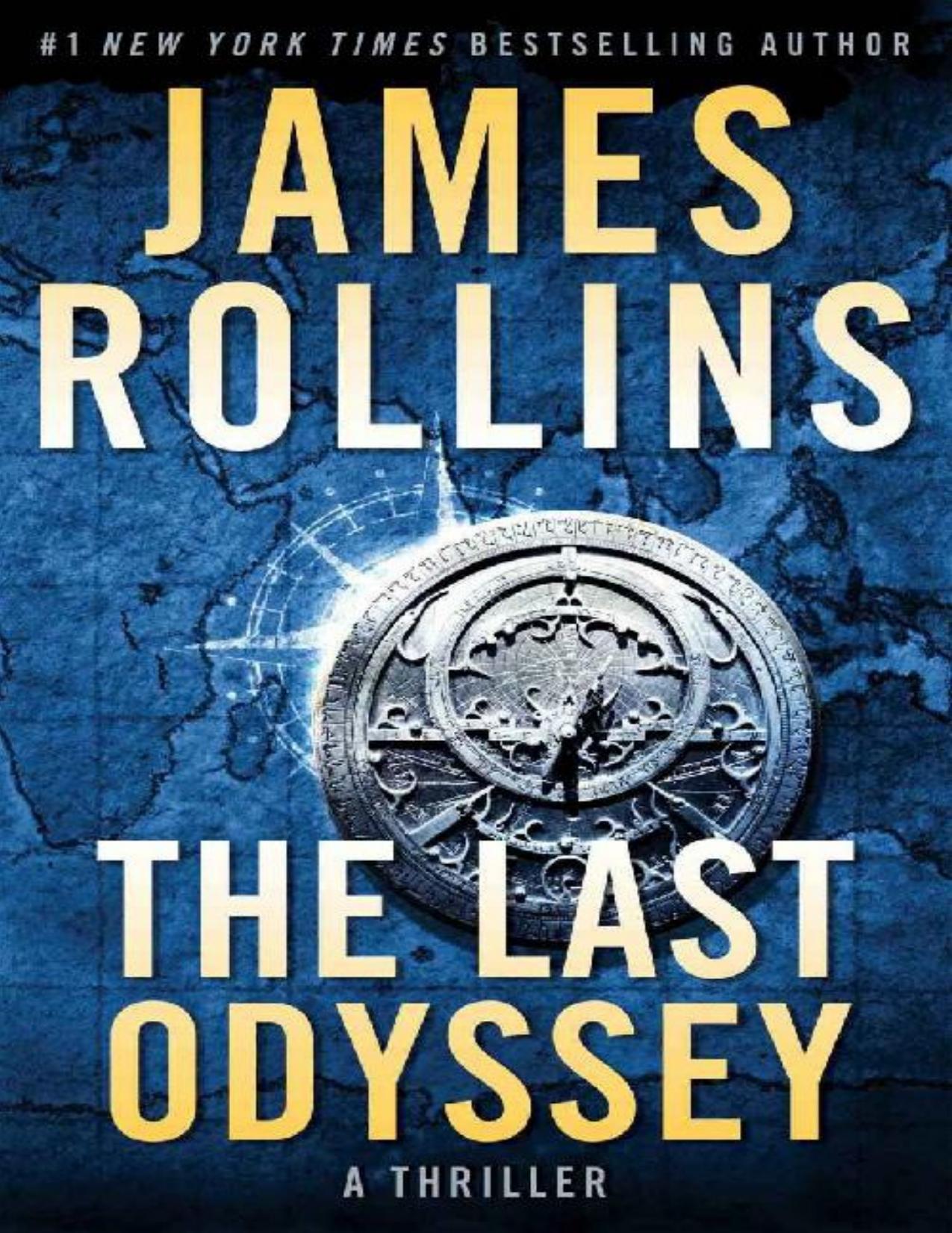 The Last Odyssey: A Thriller (Sigma Force Novels Book 15)