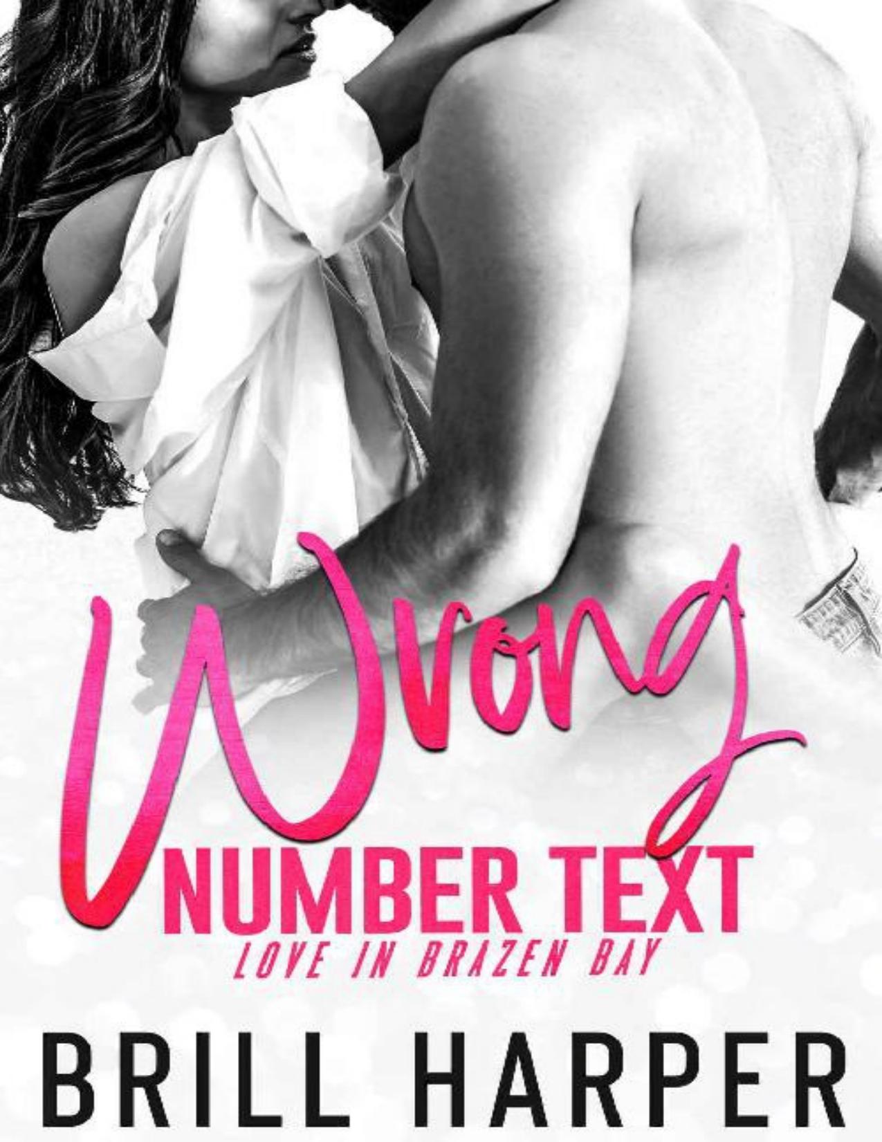 Wrong Number Text (Love in Brazen Bay Book 1)