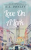 Love on a Lark: an International Romance