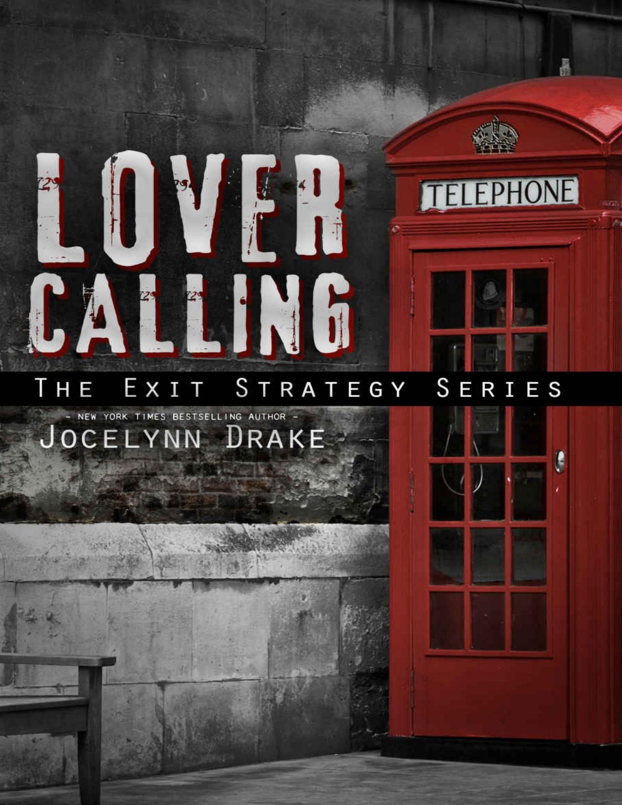 Lover Calling: An Exit Strategy Short Story