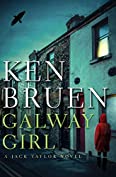 Galway Girl (The Jack Taylor Novels Book 15)