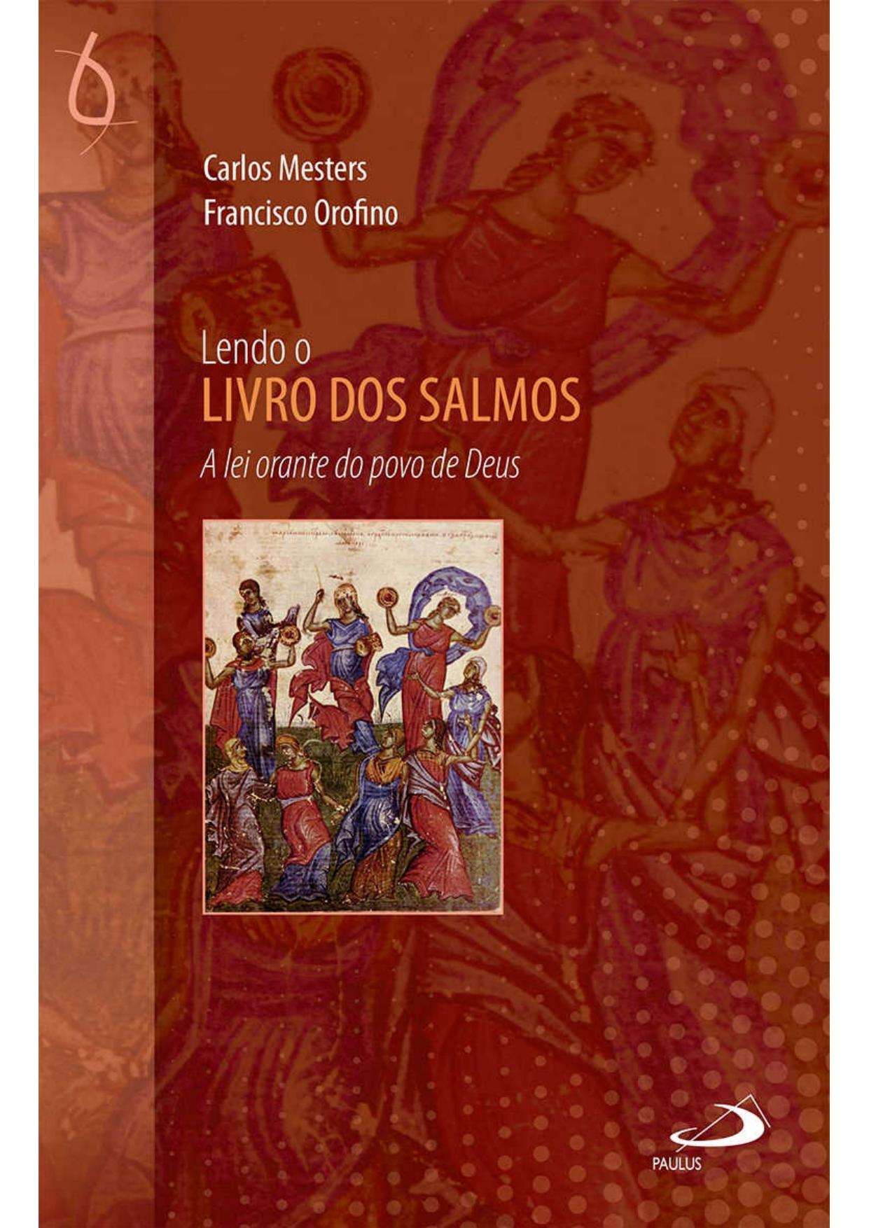 Lendo o livro dos Salmos (Lendo a Bíblia)