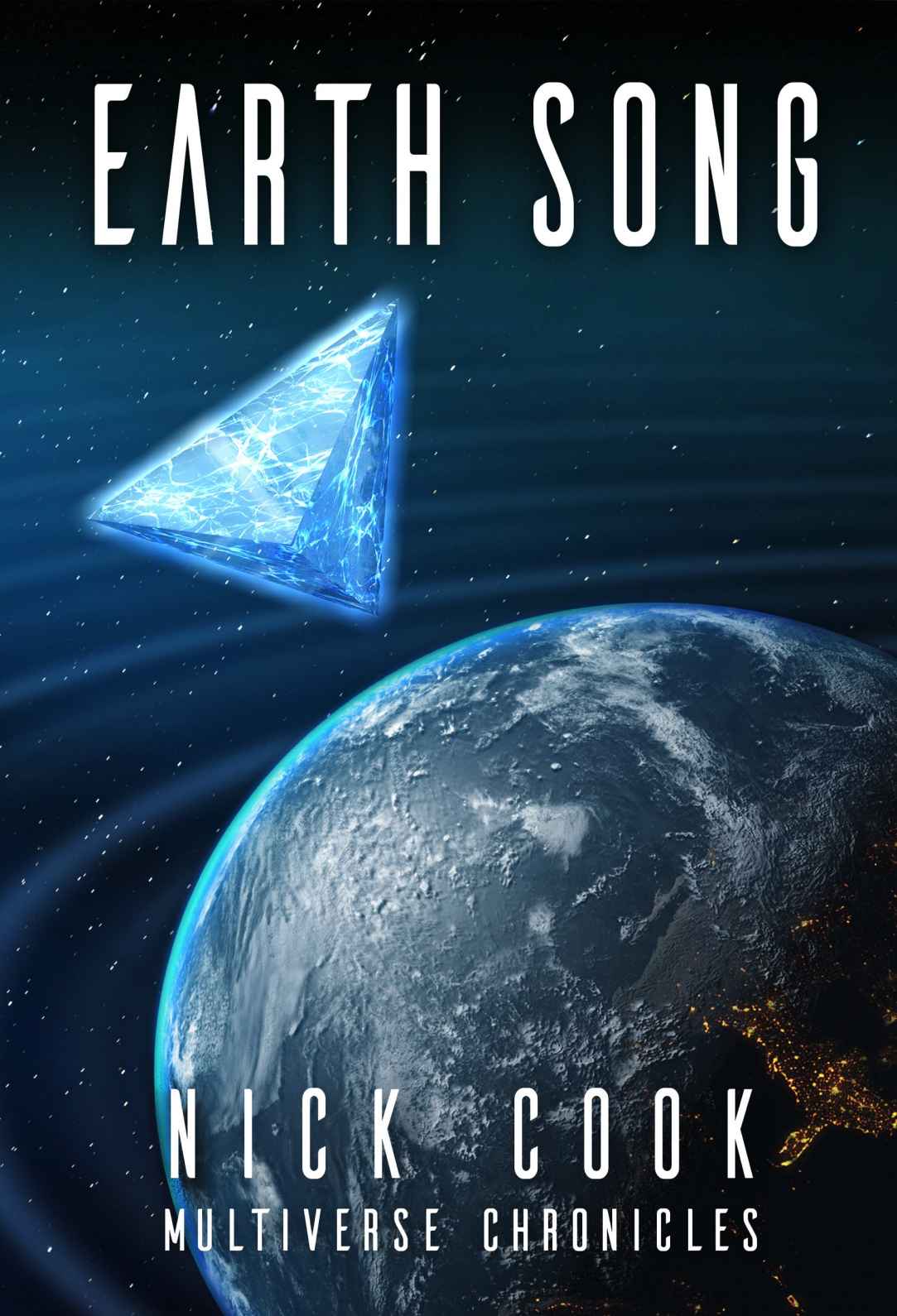 Earth Song: A First Contact Thriller (Book 1 in the Earth Song Series)