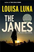 The Janes: An Alice Vega Novel