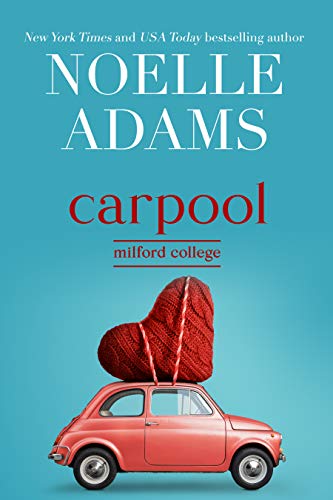 Carpool (Milford College Book 1)