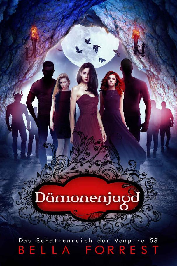 Das Schattenreich der Vampire 53: Dämonenjagd (German Edition)