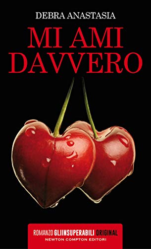 Mi ami davvero (Italian Edition)