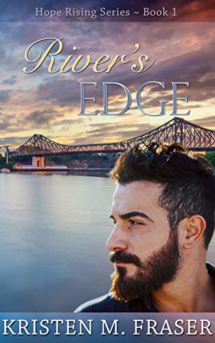 River's Edge (Hope Rising Book 1)