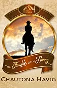 The Trouble with Nancy (Gold Diggers Collection One Book 2)