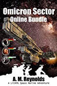 Omicron Sector Online Bundle: A LitRPG Space Marine Adventure