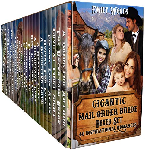 Gigantic Mail Order Bride Boxed Set: 40 Inspirational Romances