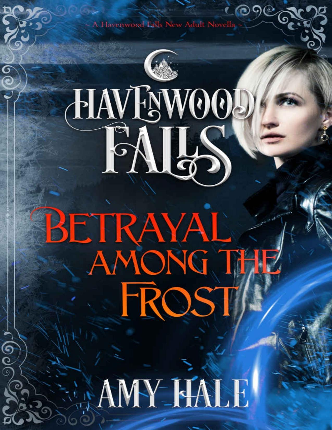 Betrayal Among the Frost (Havenwood Falls Book 26)