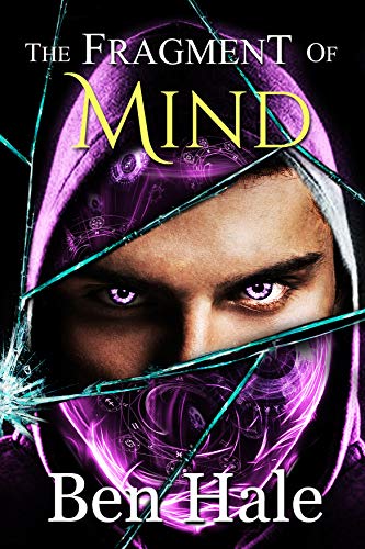 The Fragment of Mind (The Shattered Soul Book 5)