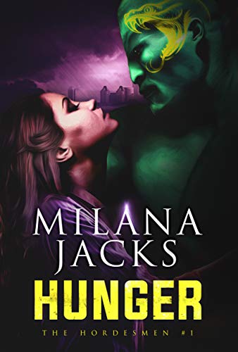 Hunger (The Hordesmen Book 1)