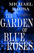 The Garden of Blue Roses