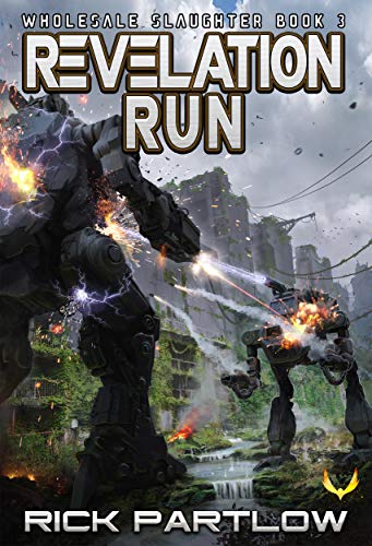 Revelation Run: (Wholesale Slaughter Book 3)