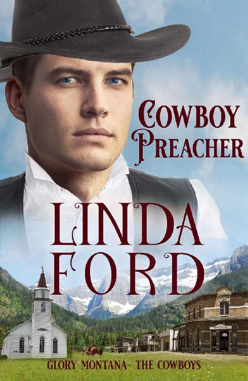 Cowboy Preacher: The Cowboys (Glory, Montana Book 7)