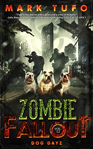 Zombie Fallout 12: Dog Dayz