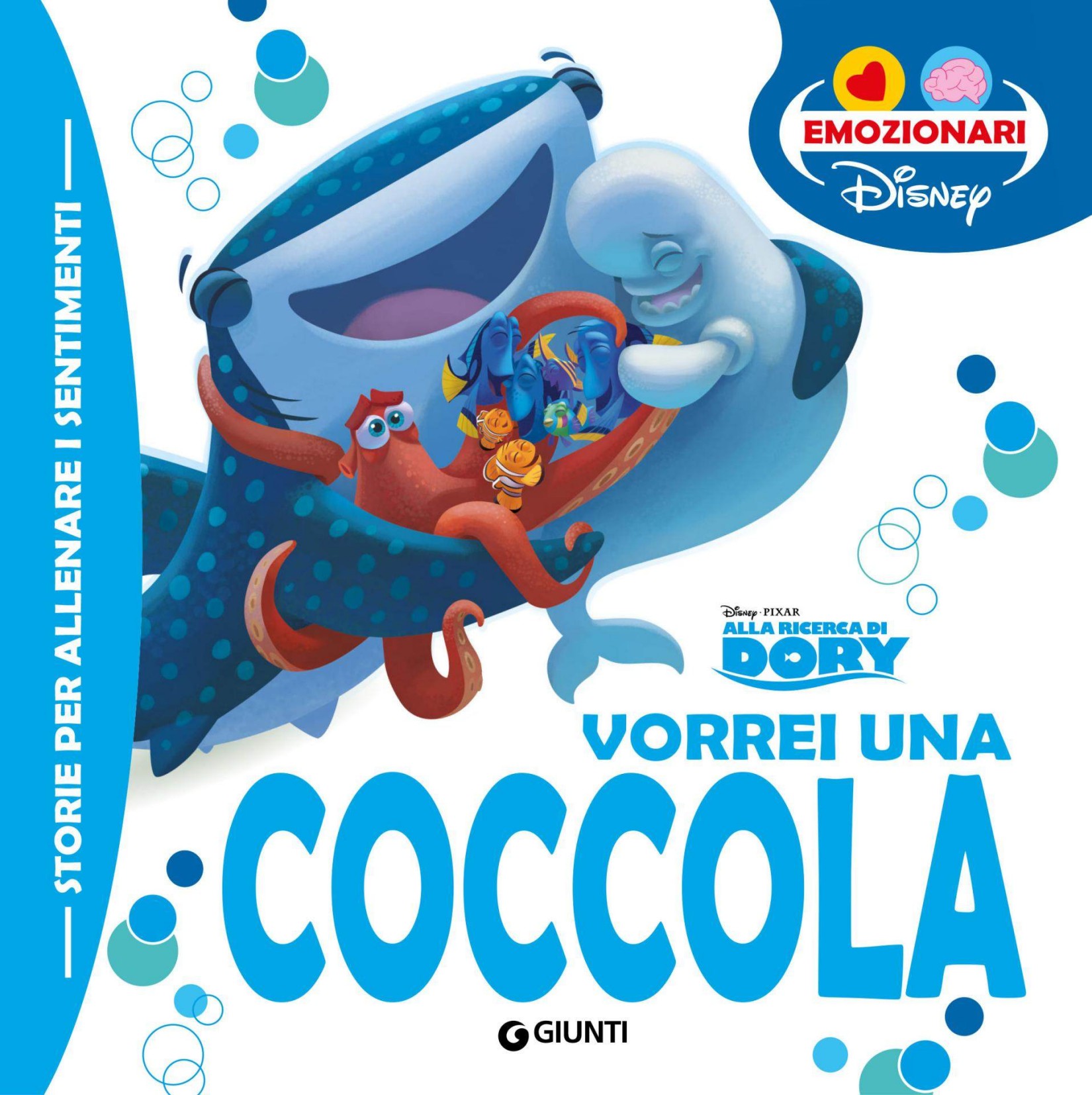 Alla ricerca di Dory. Vorrei una coccola (Gli Emozionari Vol. 2) (Italian Edition)