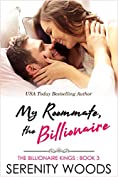 My Roommate, the Billionaire (The Billionaire Kings Book 3)