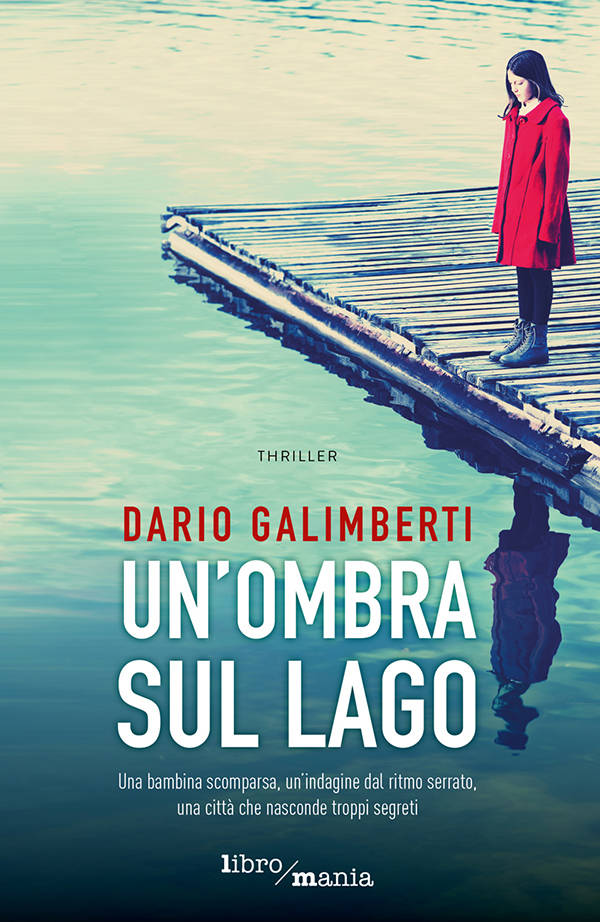 Un’ombra sul lago (Italian Edition)