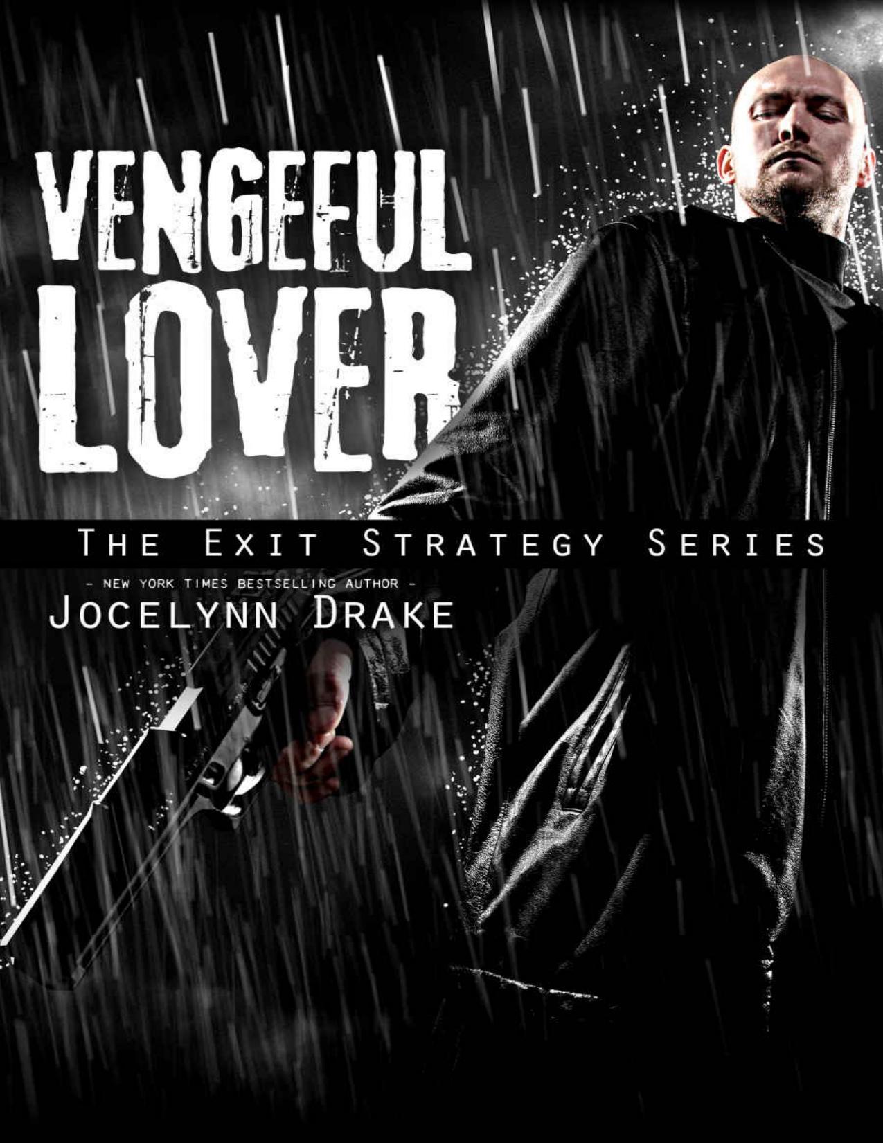 Vengeful Lover (Exit Strategy Book 2)