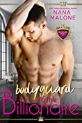 Bodyguard to the Billionaire (The Royal Elite Book 5)