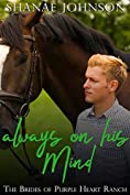 Always On His Mind: a Sweet Marriage of Convenience series (The Brides of Purple Heart Ranch Book 7)