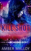 Kill Shot (Spies R Us Book 2)