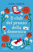 Il club del pranzo della domenica (Italian Edition)