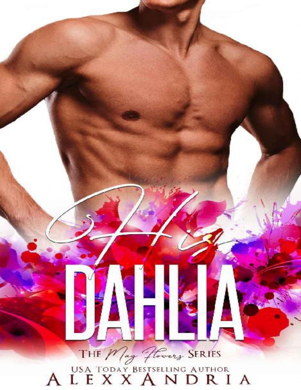 His Dahlia (The May Flowers Series)