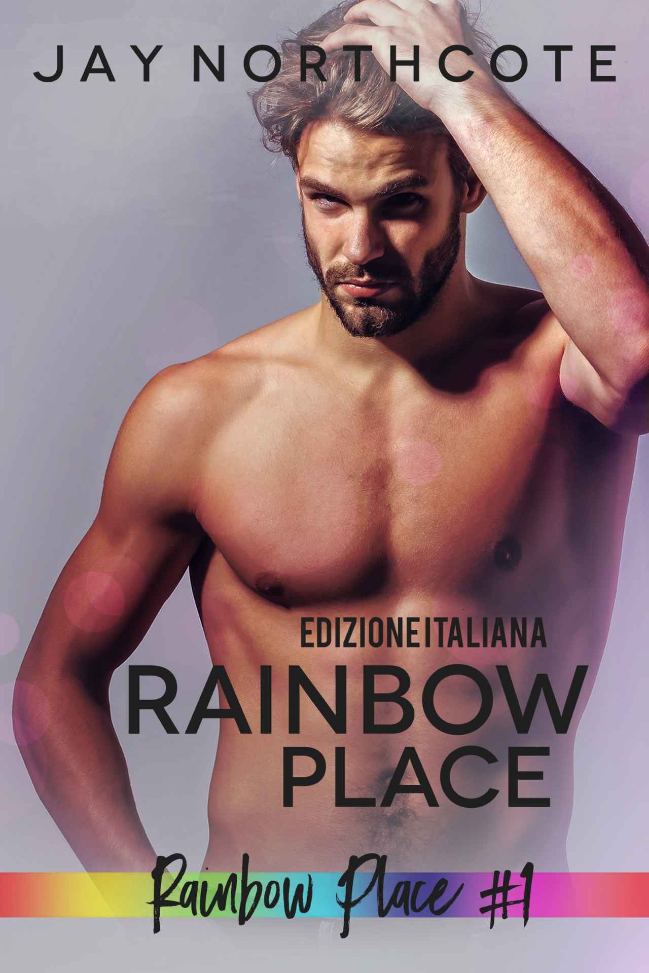 Rainbow Place: Edizione Italiana (Italian Edition)