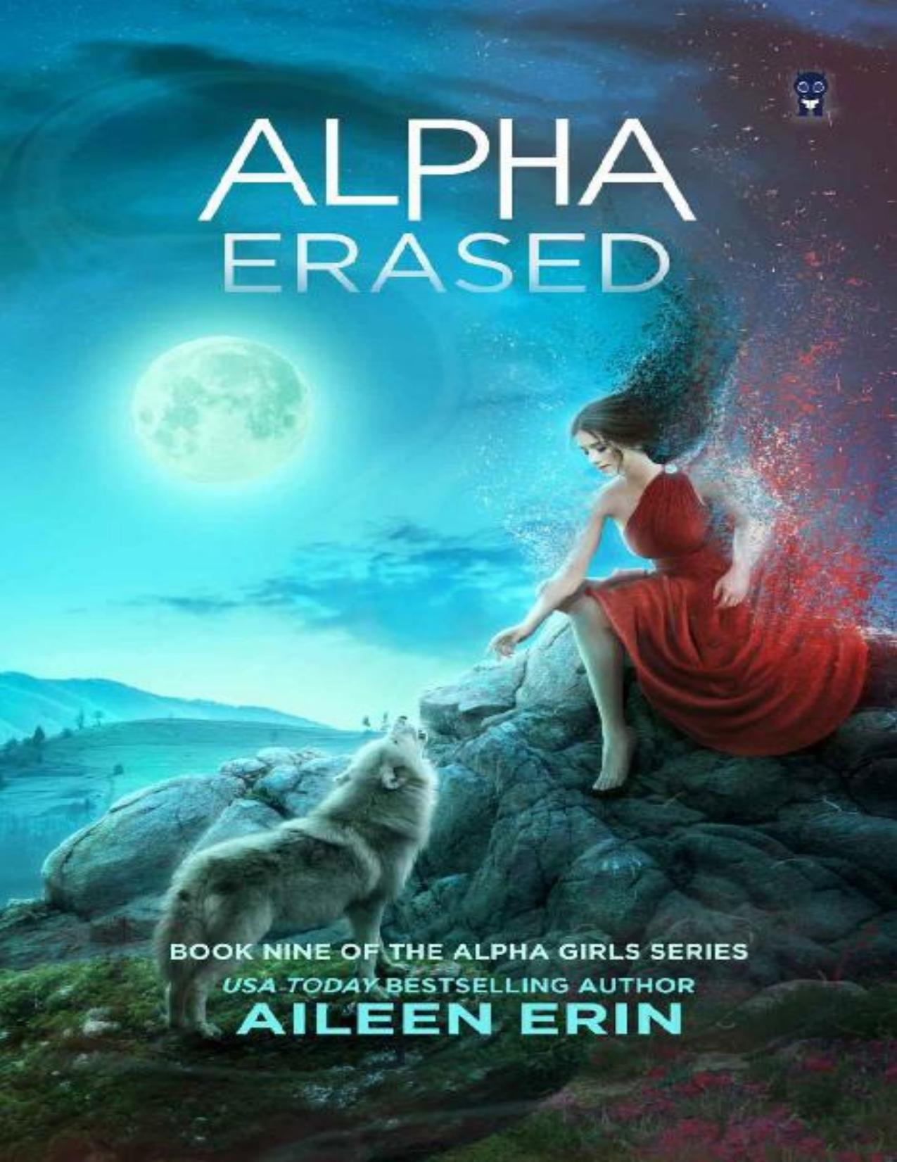 Alpha Erased (Alpha Girls Book 9)