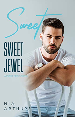Sweet, Sweet Jewel: A BWWM Romance (Sweet Treats Book 4)