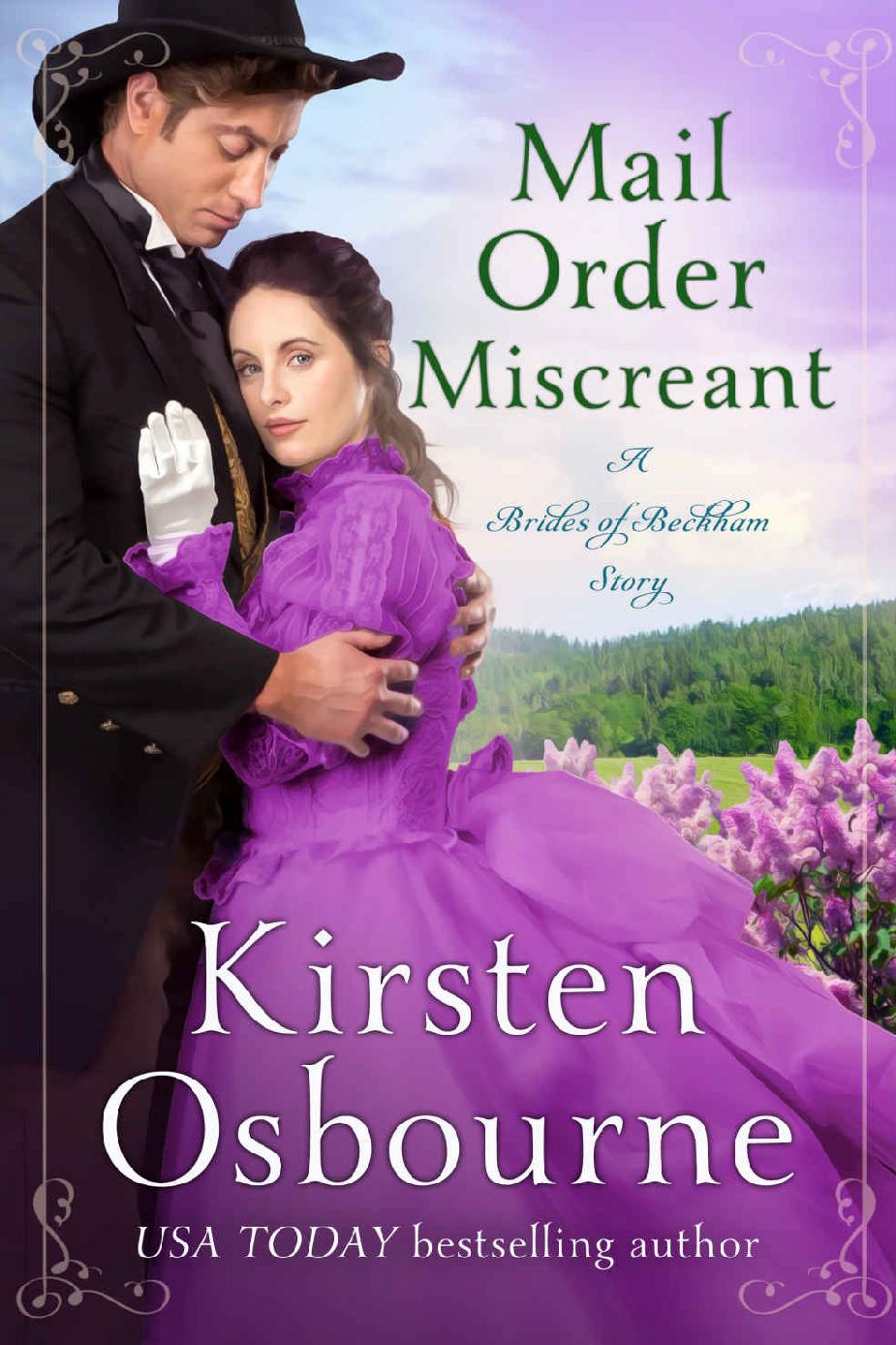 Mail Order Miscreant (Brides of Beckham Book 29)