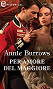 Per amore del maggiore (eLit) (Brides of Waterloo Vol. 2) (Italian Edition)