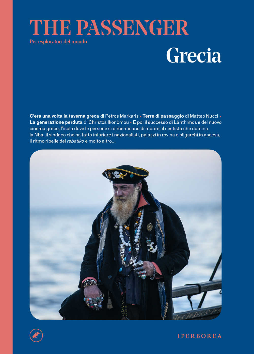 The Passenger – Grecia (Italian Edition)